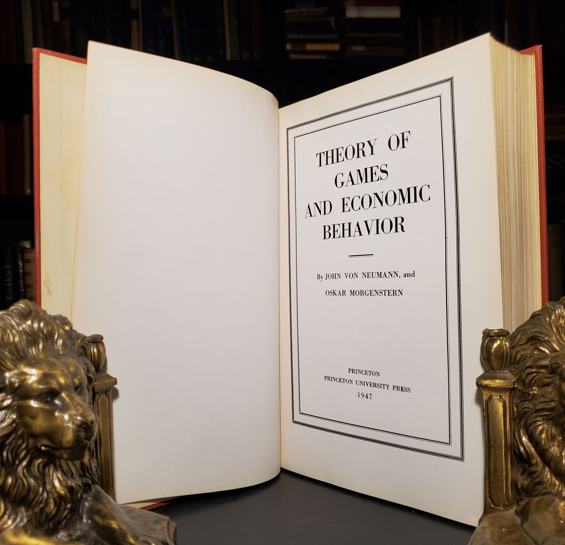 John Von Neumann ~ Theory of Games and Economic Behavior ~ 1947