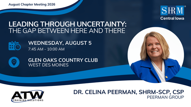 SHRM Central Iowa August Chapter Meeting