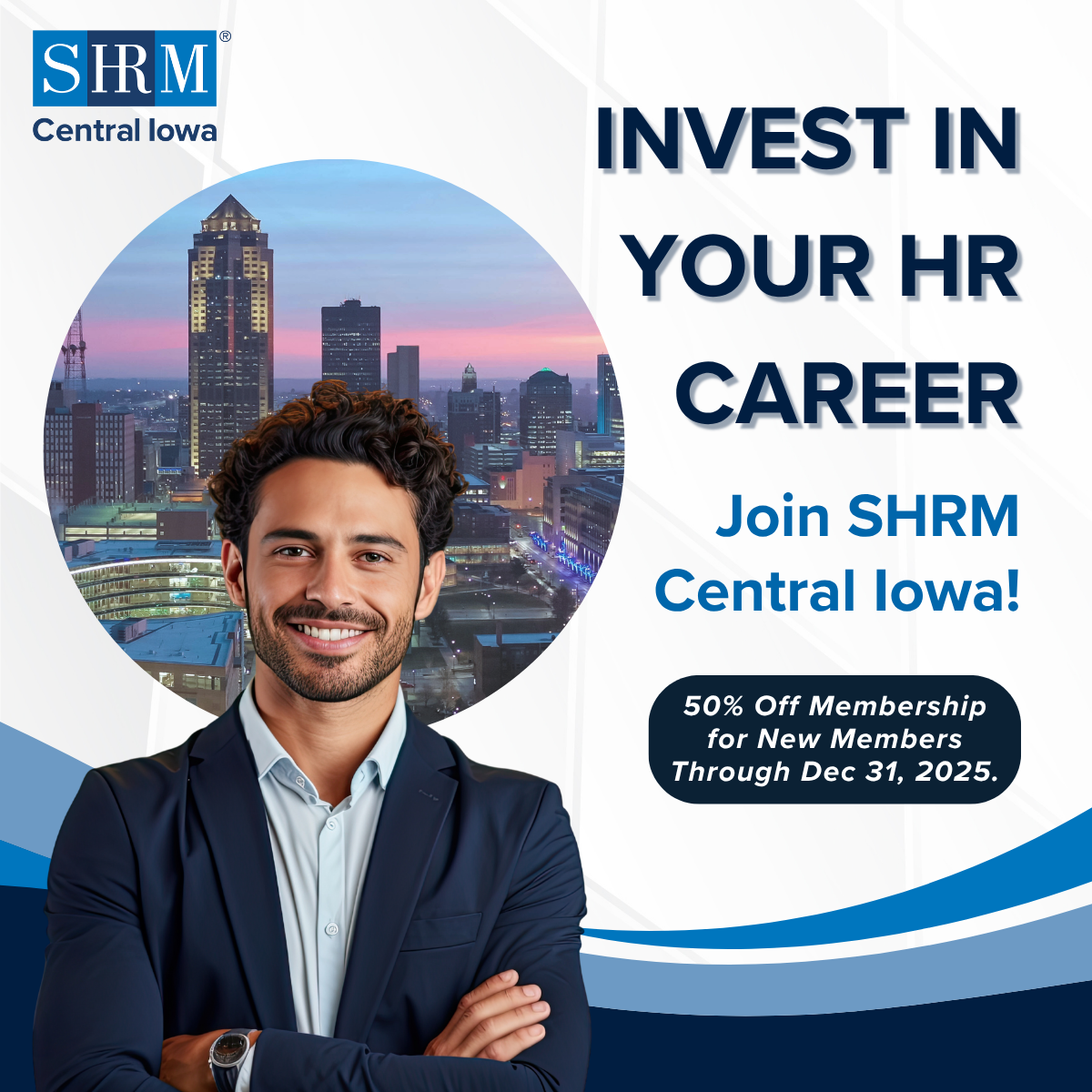 Invest in your HR career, join SHRM Central Iowa