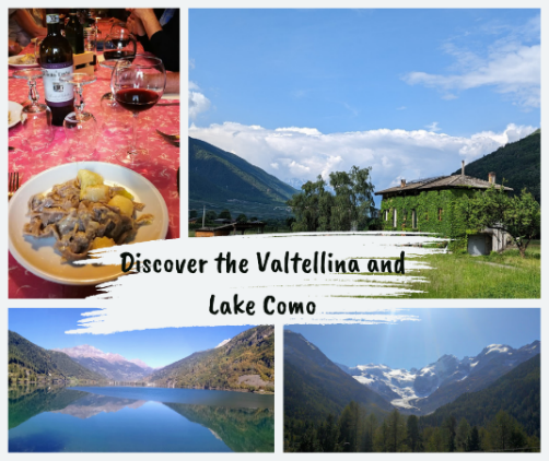Lake reflections, snowy peaks, mountain villages, and a local meal with wine in Valtellina and Lake Como.