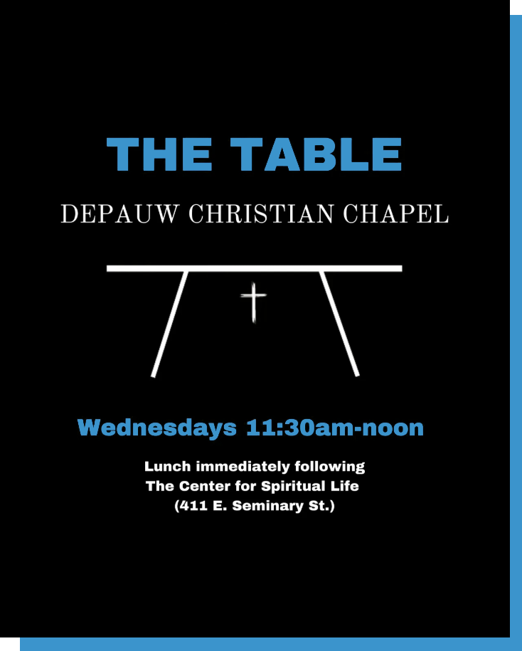 Poster for The Table at DePauw Christian Chapel, blue text on black background with Wednesday lunch details