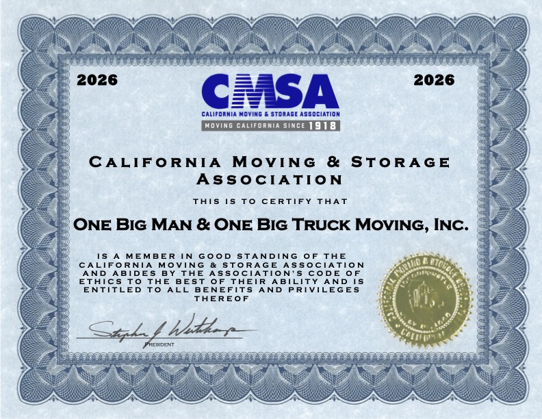 Certificate for One Big Man & One Big Truck Moving, Inc., from California Moving & Storage Association, valid until 2026.