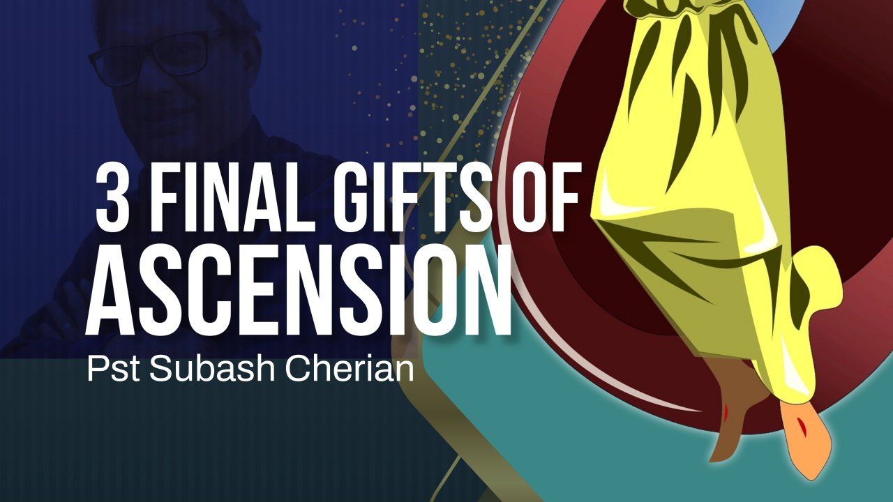 A poster that says 3 final gifts of ascension