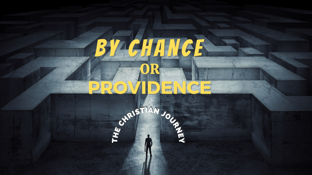A man is standing in the middle of a maze with the words by chance or providence above him