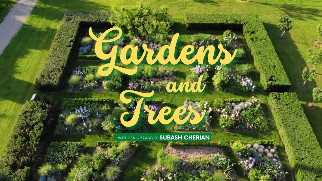 An aerial view of a garden with the words gardens and trees