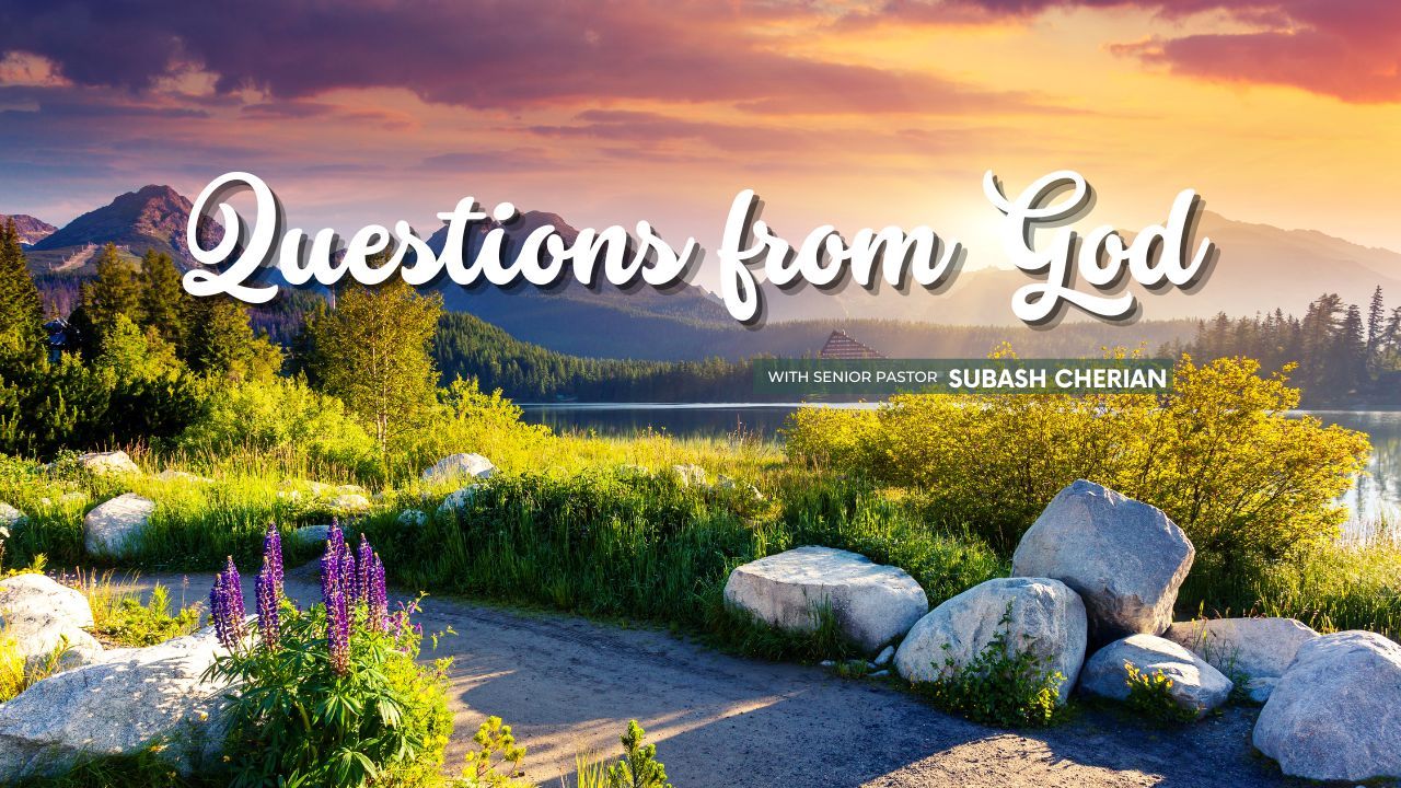 A picture of a landscape with the words questions from god on it