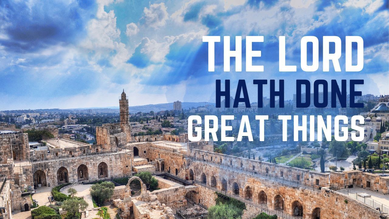 A picture of a city with the words `` the lord hath done great things ''.