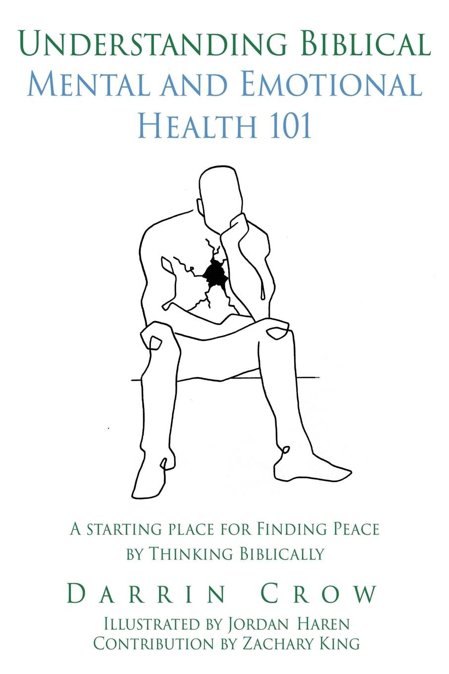 A book titled understanding biblical mental and emotional health 101