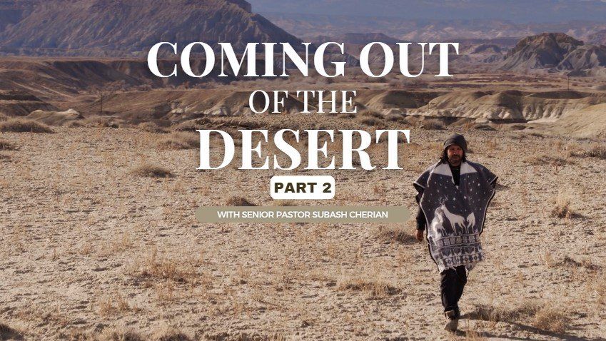 A poster for coming out of the desert part 2
