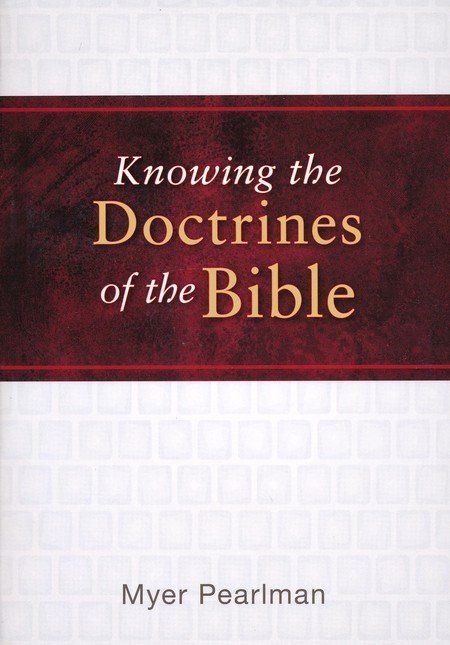 A book titled knowing the doctrines of the bible