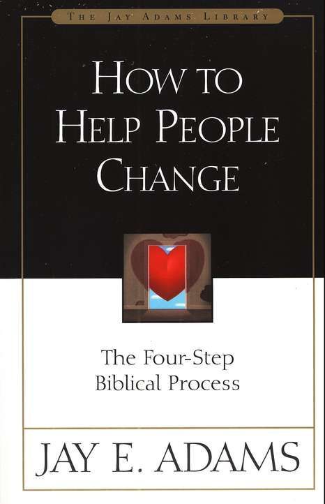 A book titled how to help people change by jay e. adams
