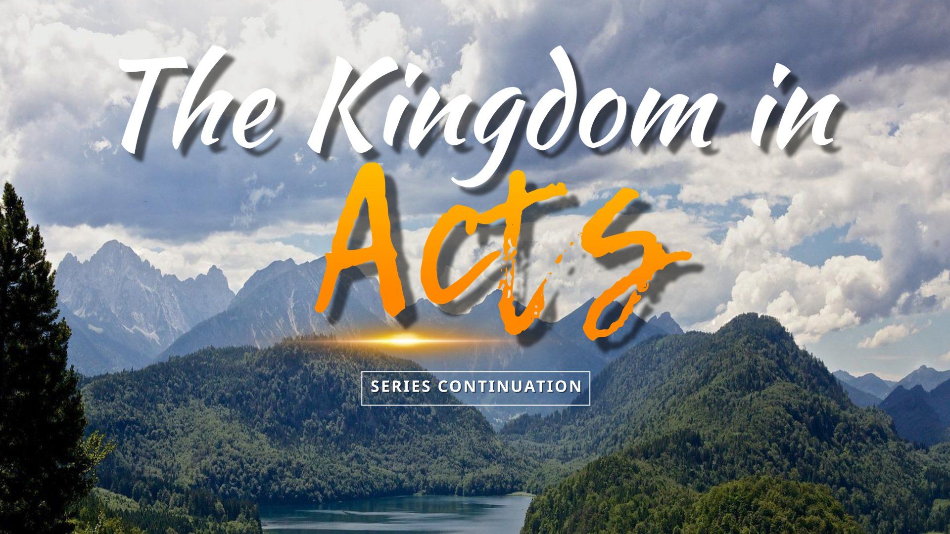 The kingdom in acts series continues with a lake and mountains in the background.