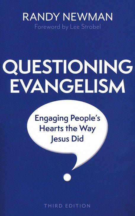 Blue book cover titled “Questioning Evangelism” by Randy Newman, with a white speech bubble subtitle.