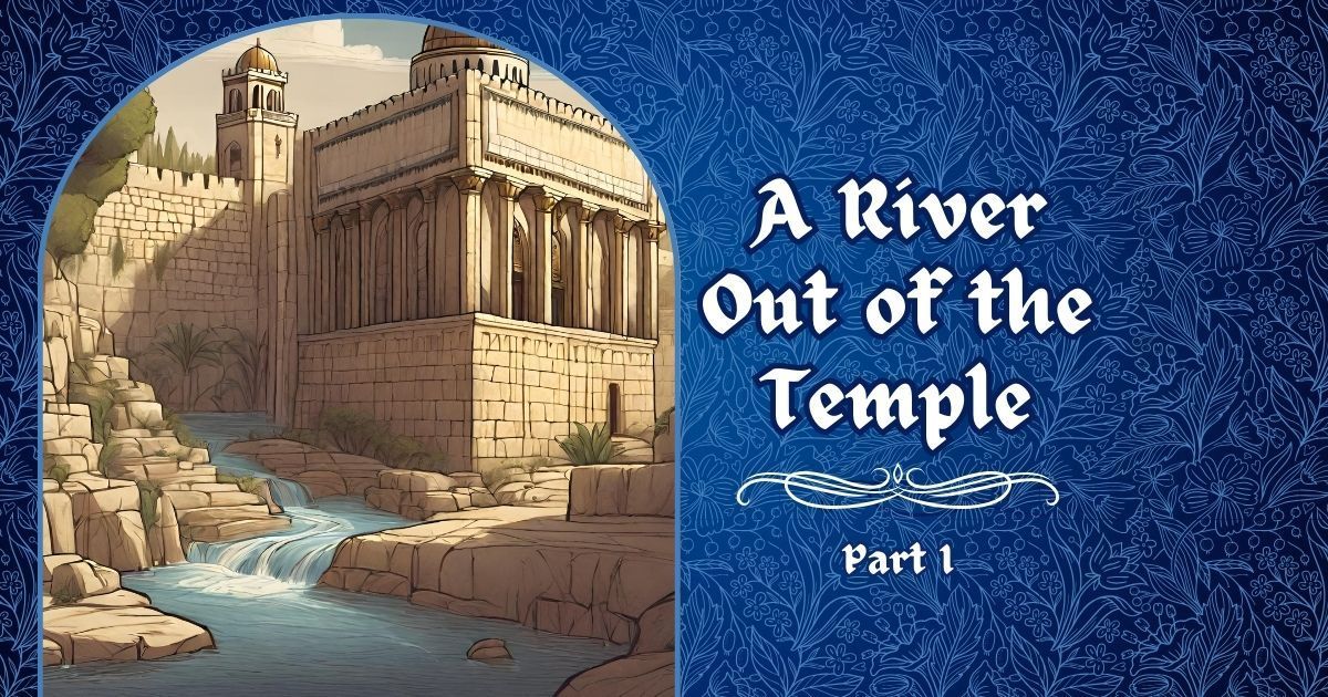 A river out of the temple part 1 is written on a blue background
