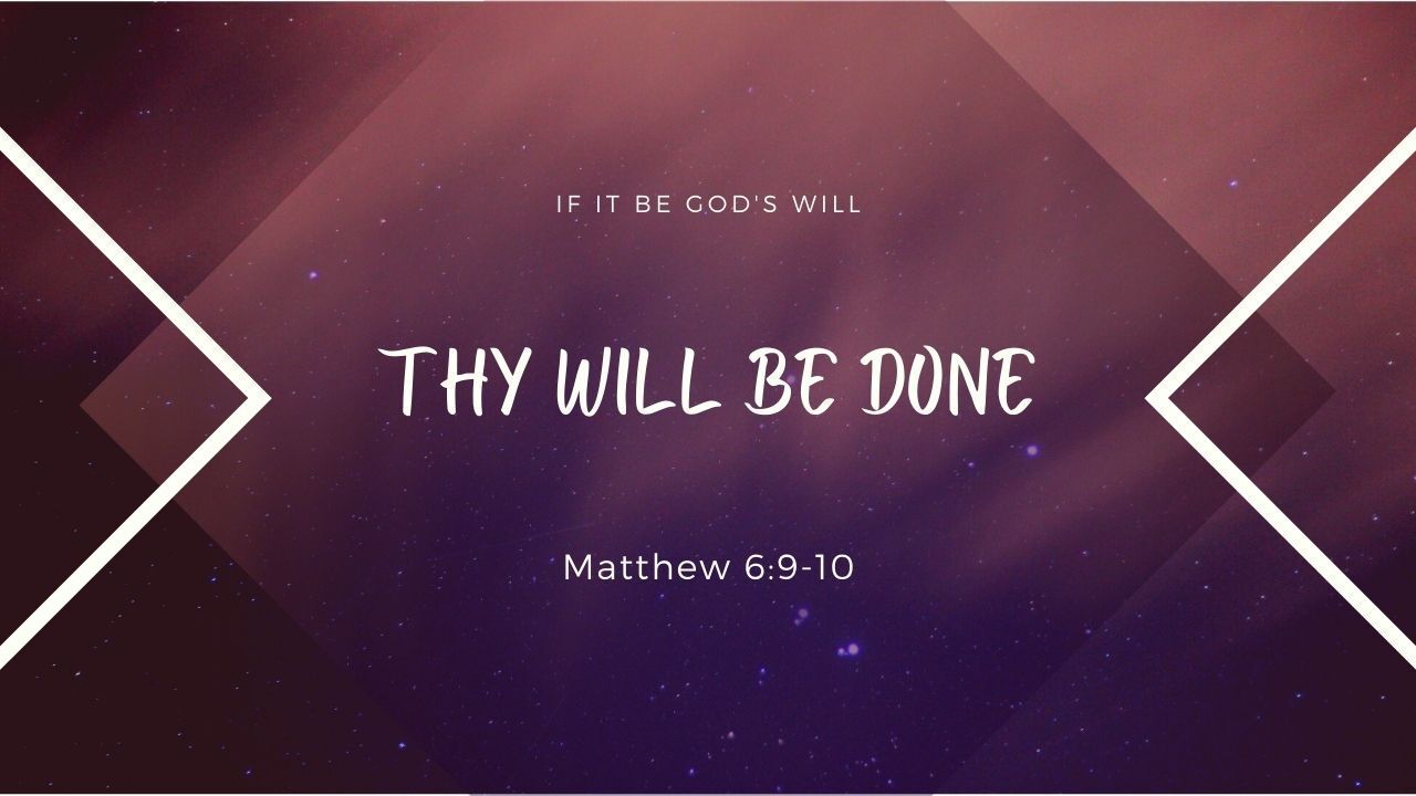 A purple background with the words thy will be done on it