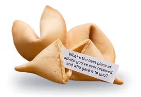 Fortune cookies with a slip of paper asking for the best advice received and its source.