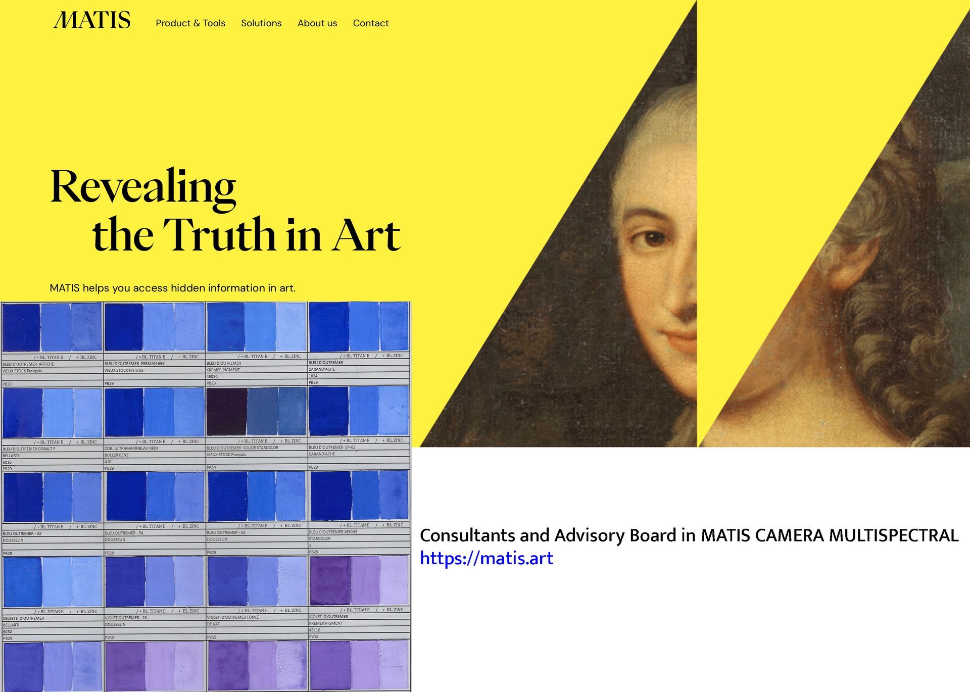 Matis - Revealing the truth in Art