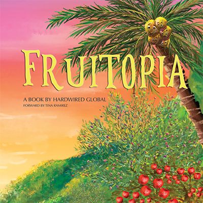Fruitopia by Hardwired Global
