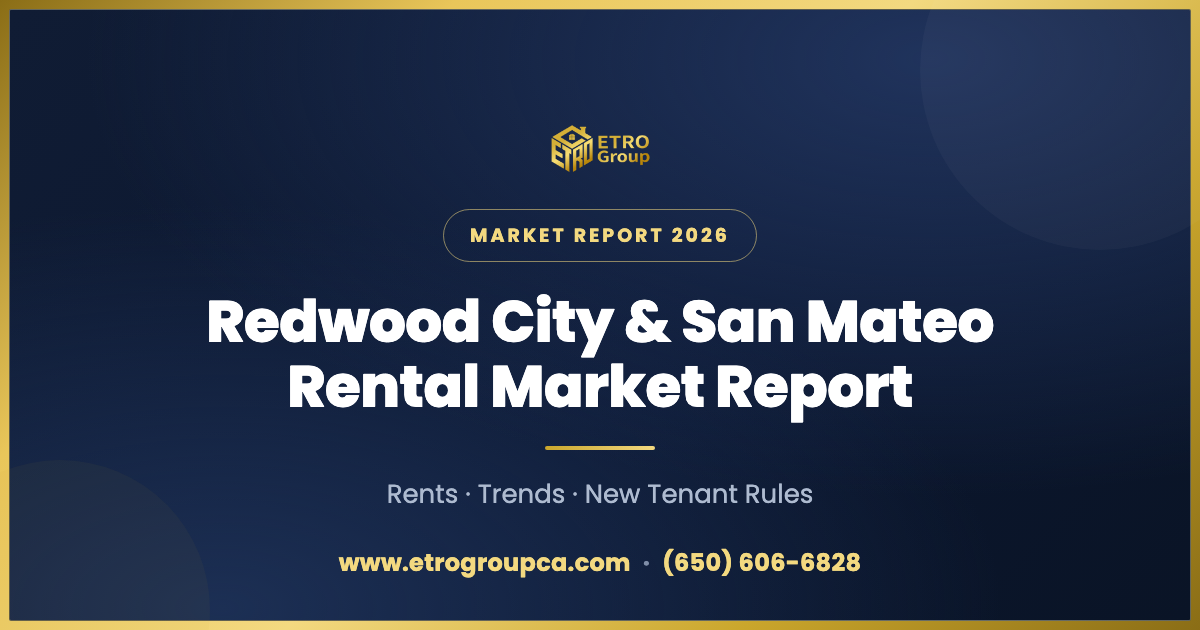 Redwood City & San Mateo Rental Market Report 2026: Trends, Pricing & Regulations