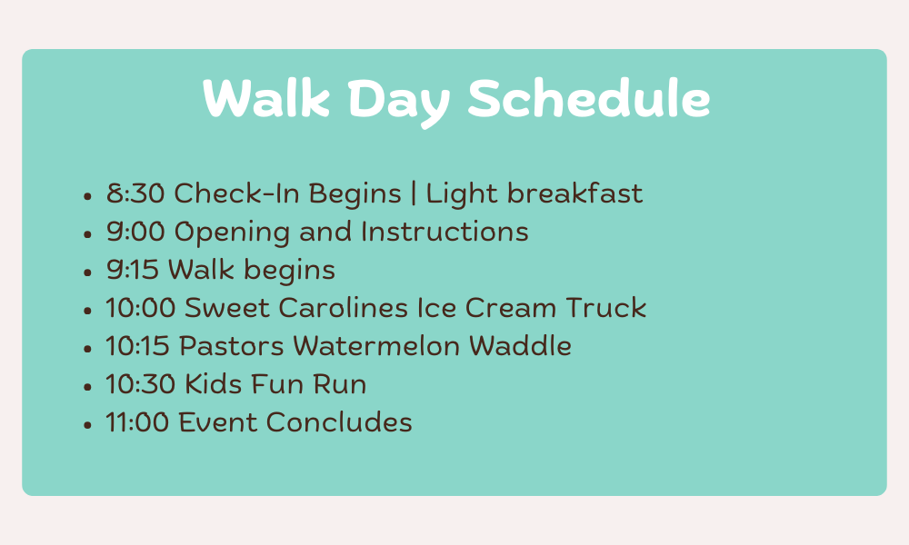 Walk Day schedule