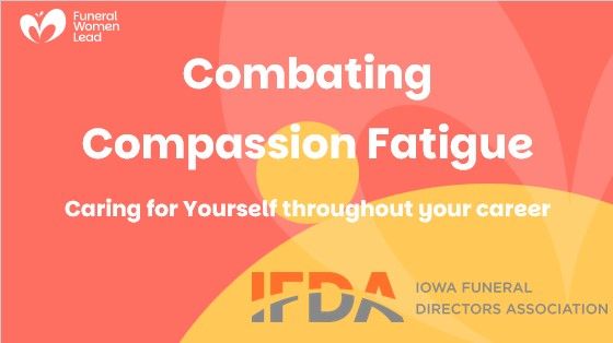 Promotional slide: “Combating Compassion Fatigue” with “Caring for Yourself throughout your career” in coral and yellow.