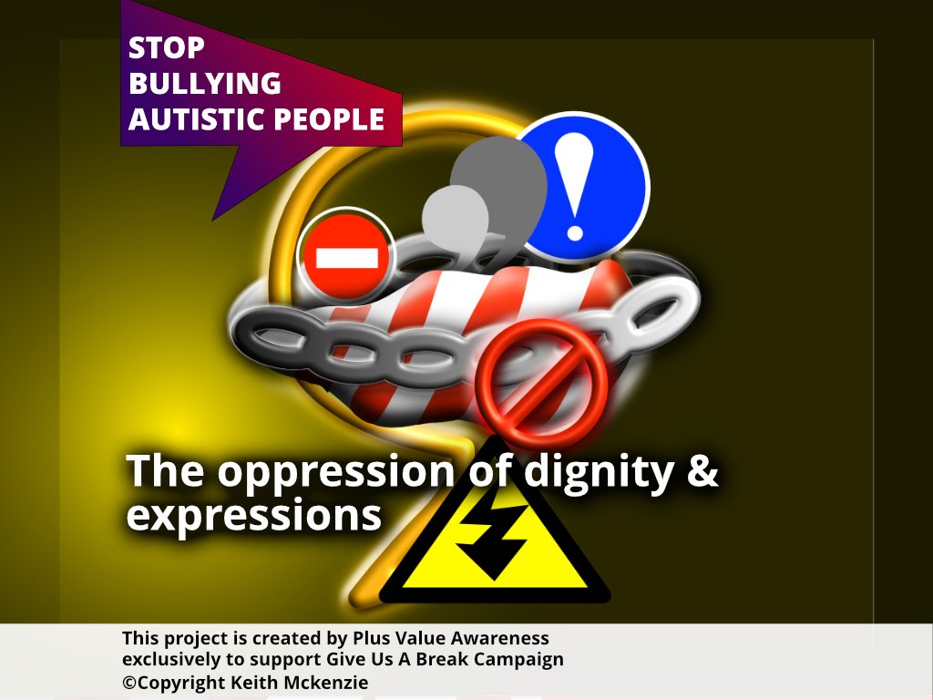 Stop Bullying Autistic People - Plus Value Awareness