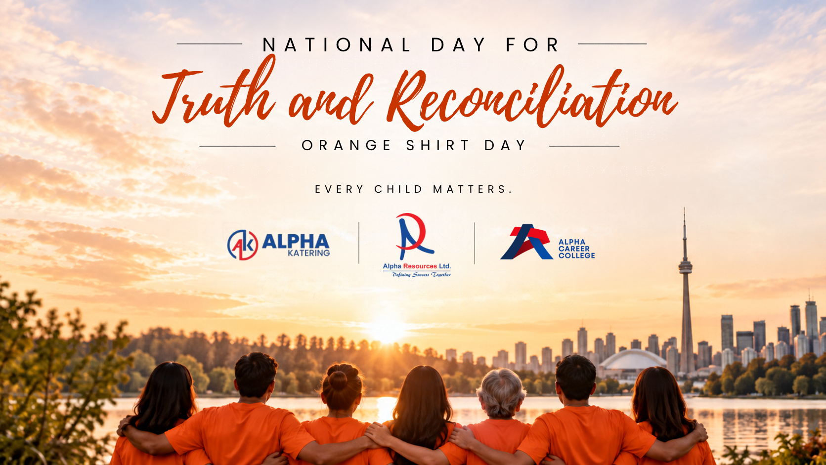 Orange Shirt Day graphic: people in orange shirts facing the Toronto skyline. Every Child Matters.