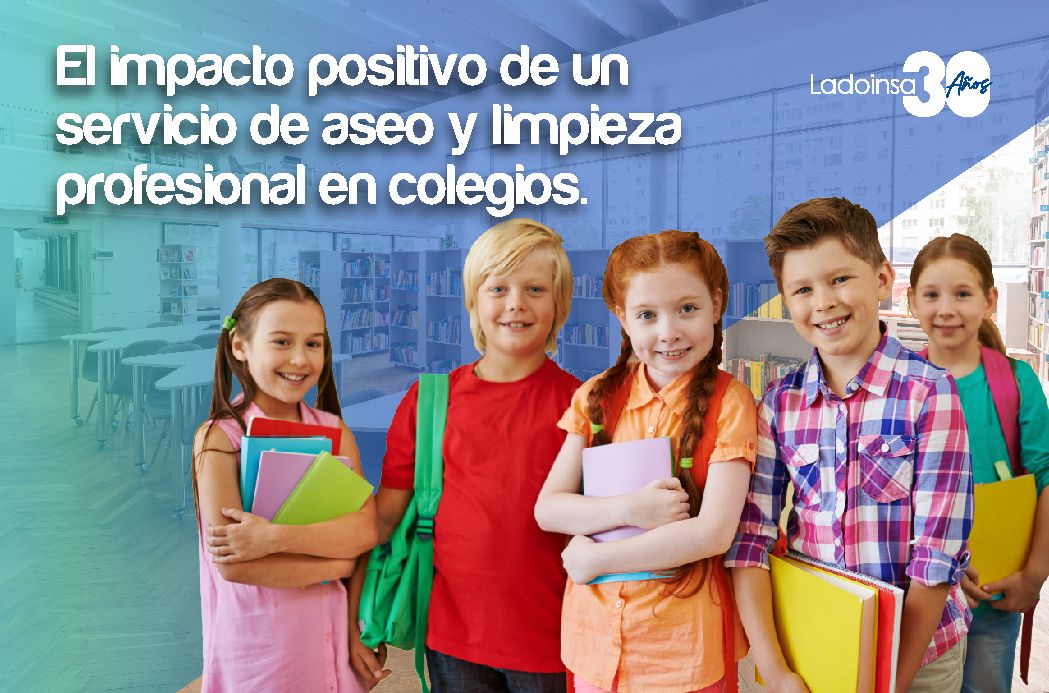 Servicio de aseo y limpieza para colegios en 2025