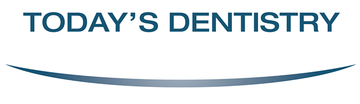Today’s Dentistry Today’s Dentistry