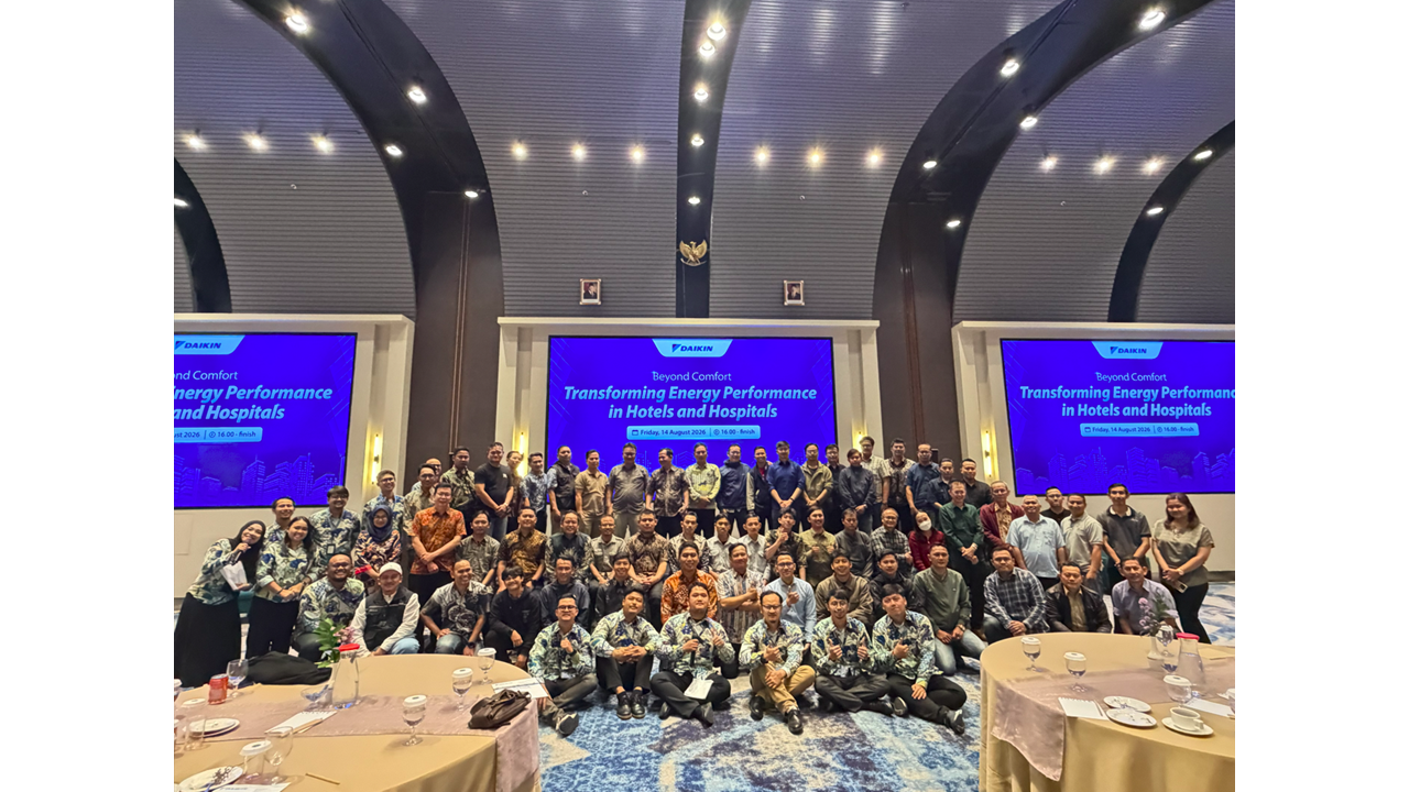 Daikin Indonesia Dorong Transformasi Efisiensi Energi di Sektor Hotel dan Rumah Sakit
