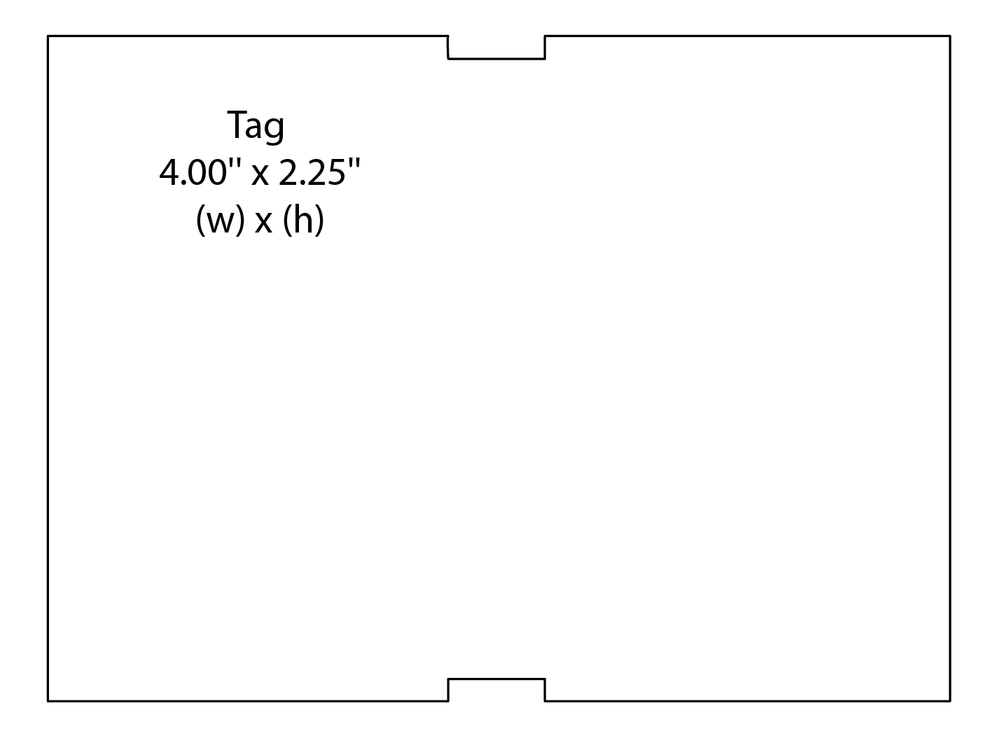 Tag template with dimensions: 4.00