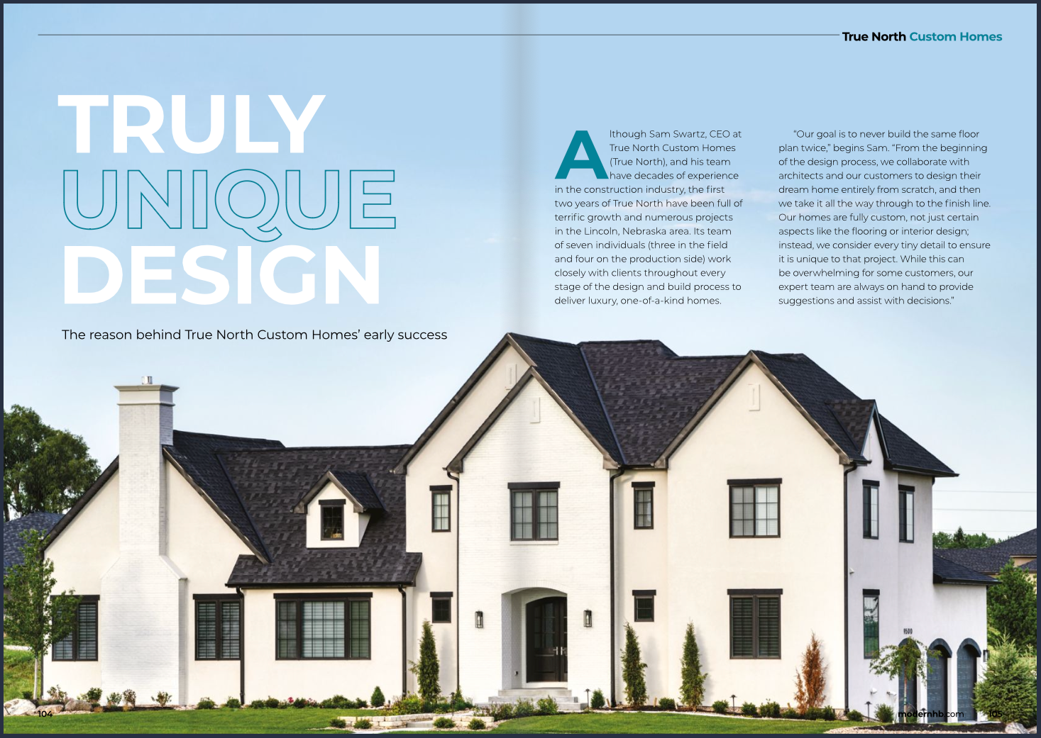 True North Custom Homes INC. article in Modern Home Builder Magazine.
