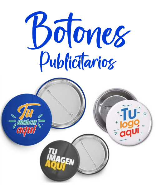 Botones promocionales con diferentes diseños, incluyendo azul y blanco, con el texto 