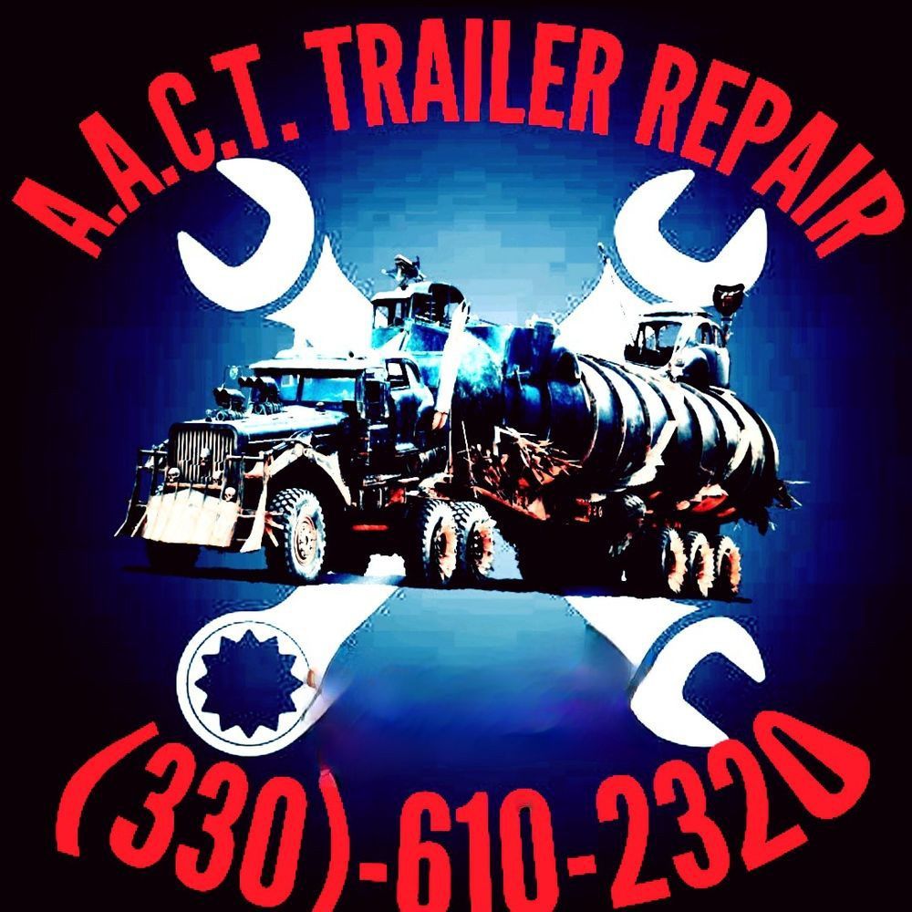 AACT Trailer Repair AACT Trailer Repair