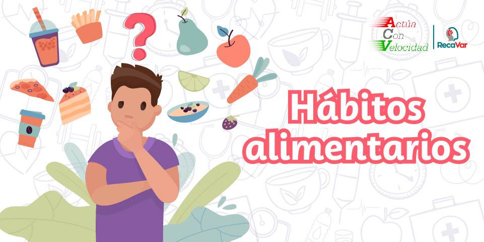 hábitos alimentarios