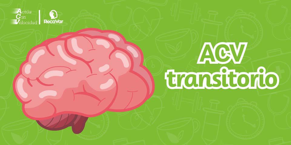 ACV transitorio