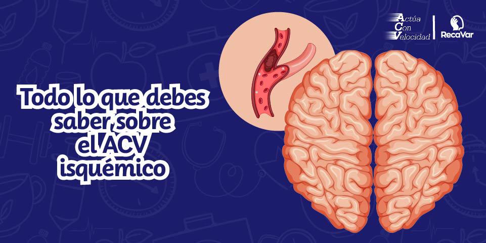 ACV isquémico ACV isquémico