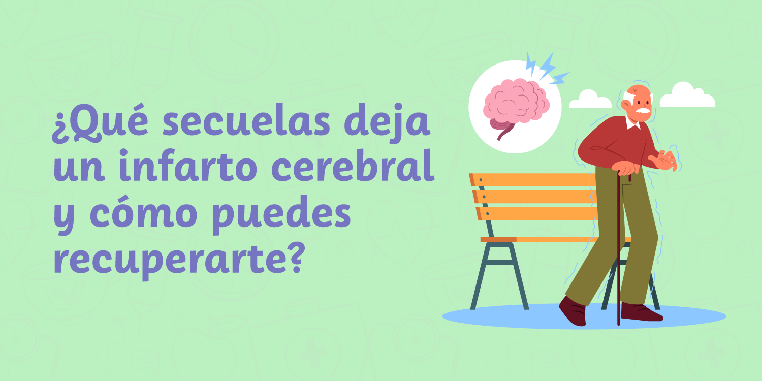 secuelas de un infarto cerebral