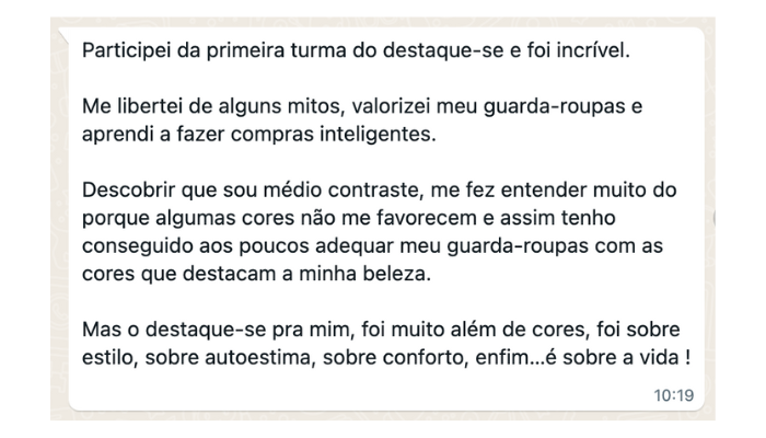Uma imagem de um texto depoimento de mulher que participou do destaque