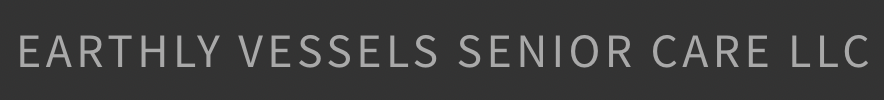 Earthly Vessels Senior Care