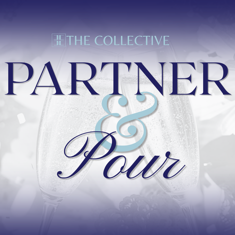 Purple event poster reading “Partner & Pour” with “The Collective” at top and a wine glass background
