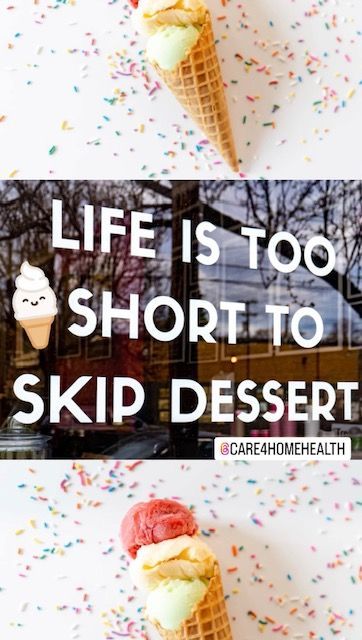 Dessert Quote — Little Rock, AR — Care IV Home Health