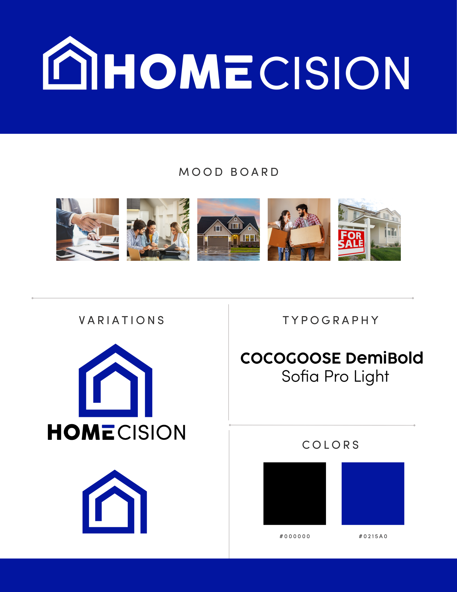 A blue and black logo for a real estate company called home cision.