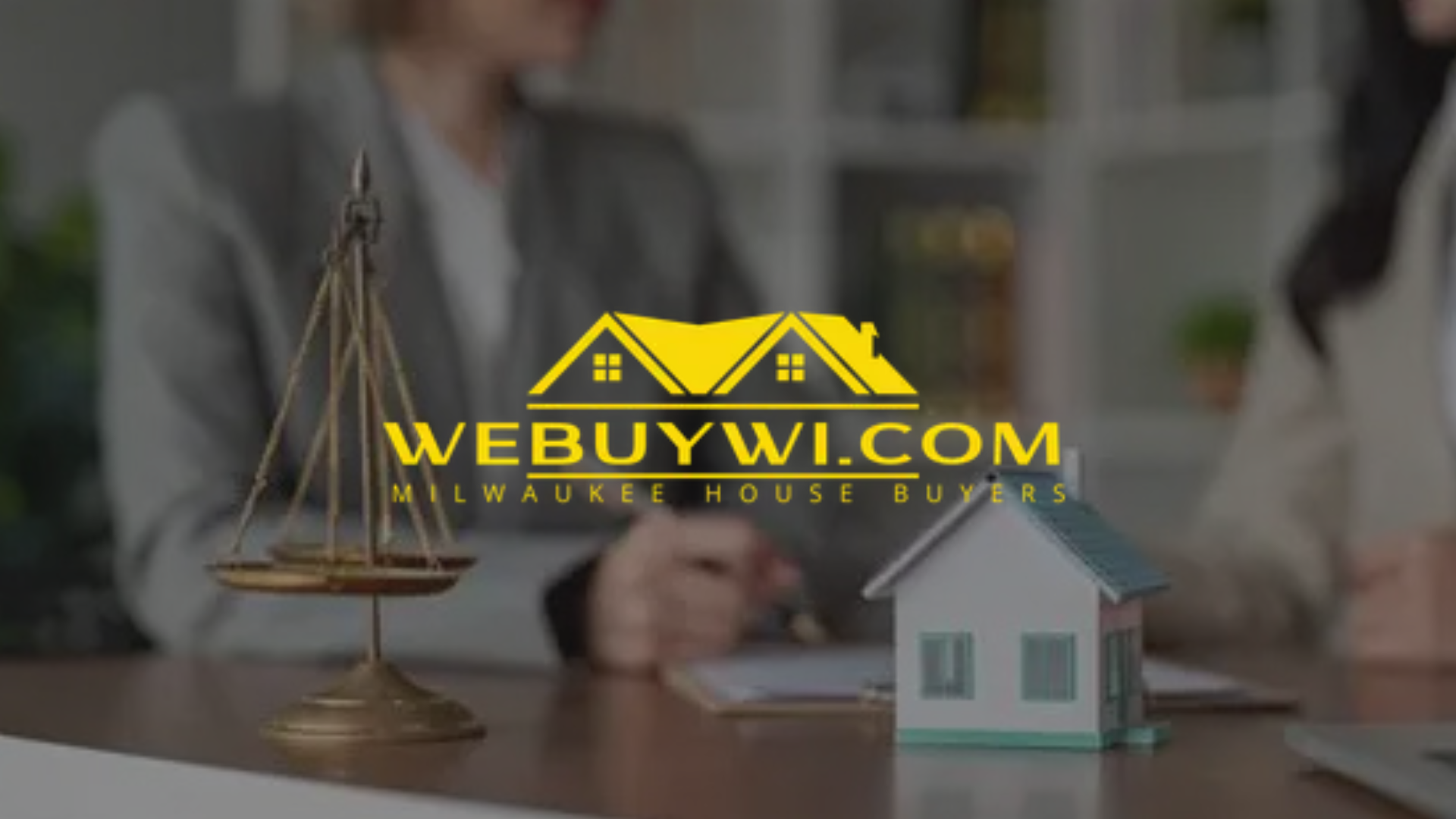 Logo for WeBuyWI.com over a background of legal scales and a house model.