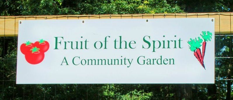 Fruit of the Spirit Community Garden