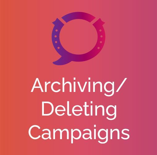 Archiving or deleting campaign using stampede social automation tool