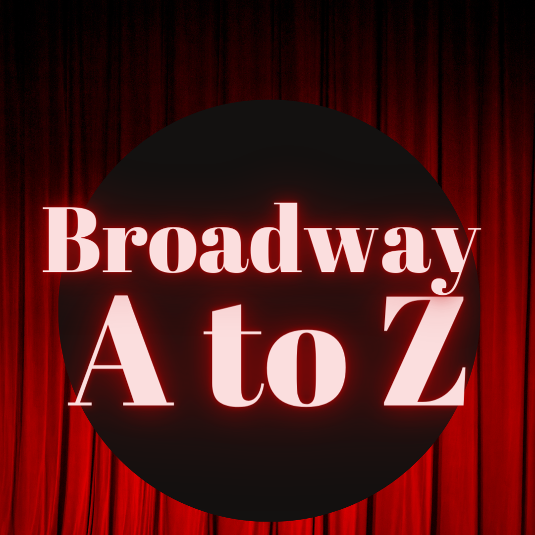 Broadway A to Z