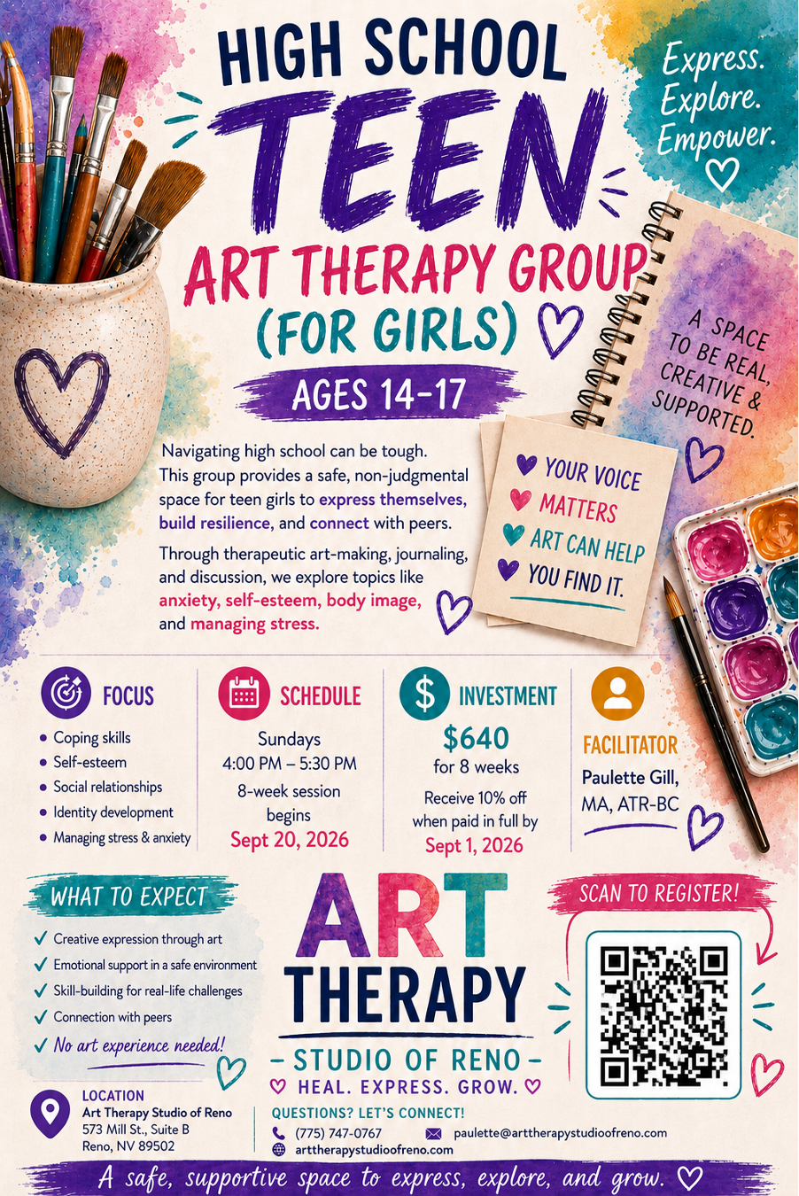Teen Art Therapy Group flyer with colorful supplies, hearts, and QR code; studio info and session details.