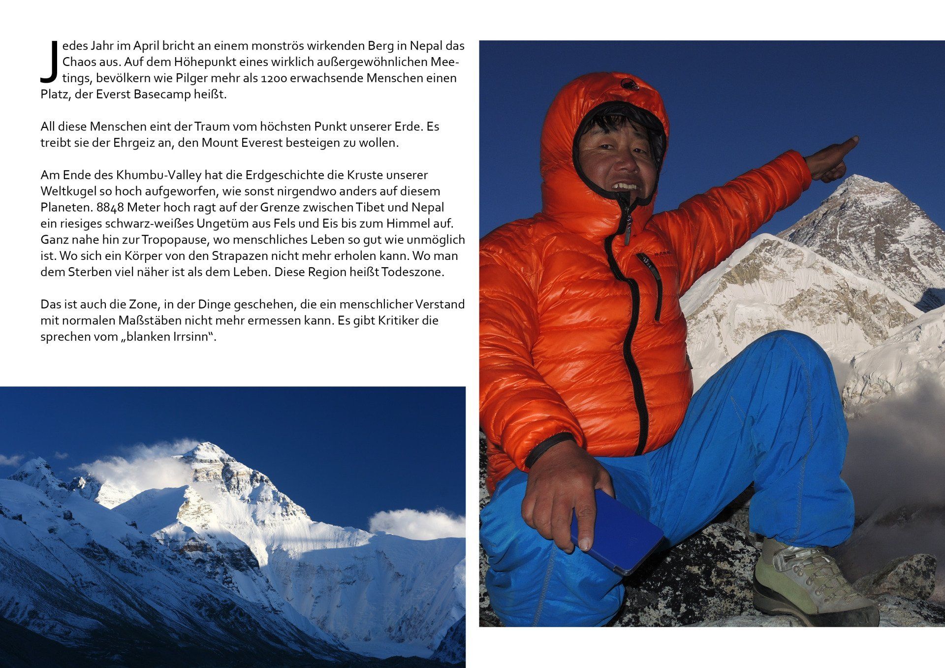 Ein Mann in einer orangefarbenen Jacke zeigt auf einen Berg