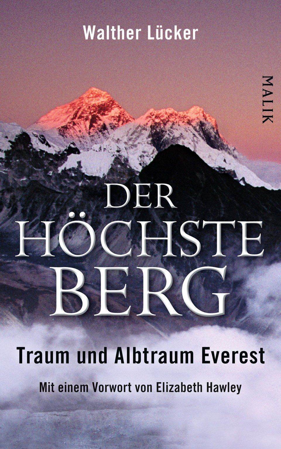 A book titled der höchste berg by walther lucker